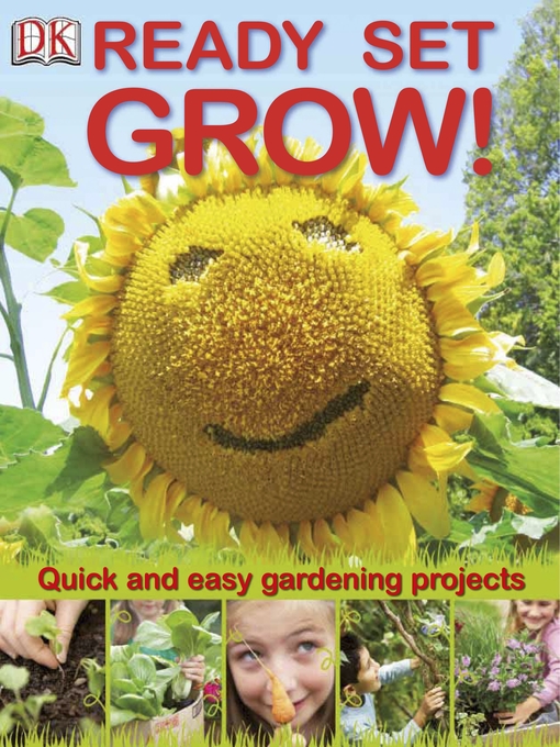 Title details for Ready Set Grow by DK - Available